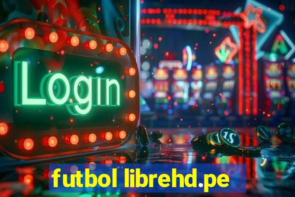 futbol librehd.pe